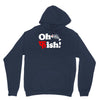 oh fish Unisex Hoodie