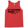 getting drunk please wait Tank Top