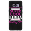 i never dreamed i would be a super cool libra but here i am killing it Samsung Galaxy S8 Plus