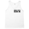 Normal People Scare Me Tank Top