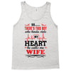 There's This Boy Who Stole My Heart He Calls Me Wife Tank Top