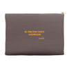 Do Something Worth Remembering -   Elvis Accessory Pouches