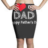 i love my dad Pencil Skirts