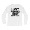 luck fishing Long Sleeve Shirts