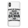 always be batman iPhoneX
