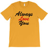 always T-Shirt