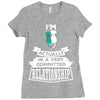 I Am Cat Actually In A Very Commited Relationship Ladies Fitted T-Shirt