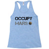 Occupy Mars Shirt Racerback Tank