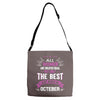 All Women Created Equal But The Best Born In October Adjustable Strap Totes