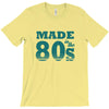 made in the 80s T-Shirt