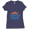 stache tastic Ladies Fitted T-Shirt