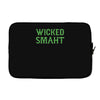 wicked smaht funny (2) Laptop sleeve