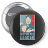 Supreme Leader Un, Kim Jong Un Parody Pin-back button