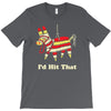 i'd hit that T-Shirt