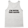 i m with the band Tank Top