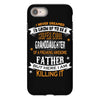 Super Cool Granddaughter Of A Freaking Awesome Father iPhone 8