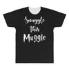 Snuggle this Muggle All Over Men's T-shirt