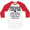 I Love You Father 3/4 Sleeve Shirt