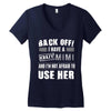 back off i have a crazy mimi and i'm not afraid to user her. Women's V-Neck T-Shirt