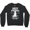 Best Friend Bull Terrier Crewneck Sweatshirt