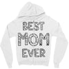 best mom ever Zipper Hoodie