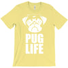 pug life dog T-Shirt
