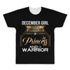 december girl is a perfect combination of princess and warrior All Over Men's T-shirt