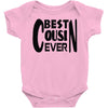 best cusin ever Baby Onesie
