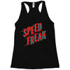 speed freak Racerback Tank