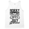 This Guy Is Taken By A Super Sexy July Girlfriend Tank Top