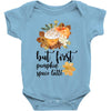 but first pumpkin space latte Baby Bodysuit