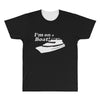 i'm on a boat All Over Men's T-shirt