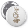 the beets Pin-back button