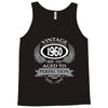 vintage quality without compromise 1960 aged to perfection Tank Top