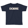Dobre Floral T-Shirt Design Toddler T-shirt
