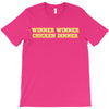 Winner Winner Chicken Dinner T-Shirt