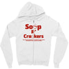 soup r' crackers Zipper Hoodie
