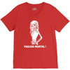 foolish mortal V-Neck Tee
