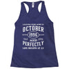 legends were born in october genuıne 1996 qualıty one kind of aged l Racerback Tank