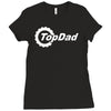 top dad Ladies Fitted T-Shirt