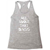 all about that bass Racerback Tank