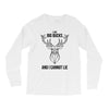 I Cannot Lie Long Sleeve Shirts