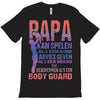papa   body guard T-Shirt