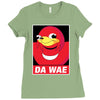 DA WAE Ladies Fitted T-Shirt