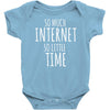so wake me up when school is over Baby Onesie