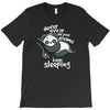 keep sleeping T-Shirt