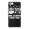 owl always love you iPhone 7 Case