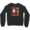 touch my elf christmas fun and naughty Crewneck Sweatshirt