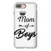 mom of boys iPhone 8 Plus