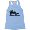 man thing Racerback Tank
